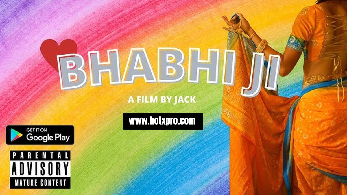 BHABHI JI
