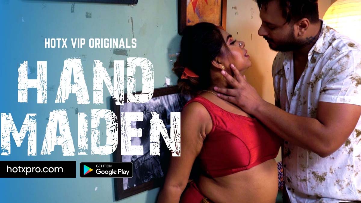 HAND MAIDEN