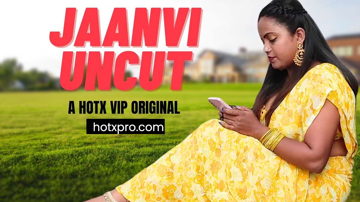 JAANVI UNCUT