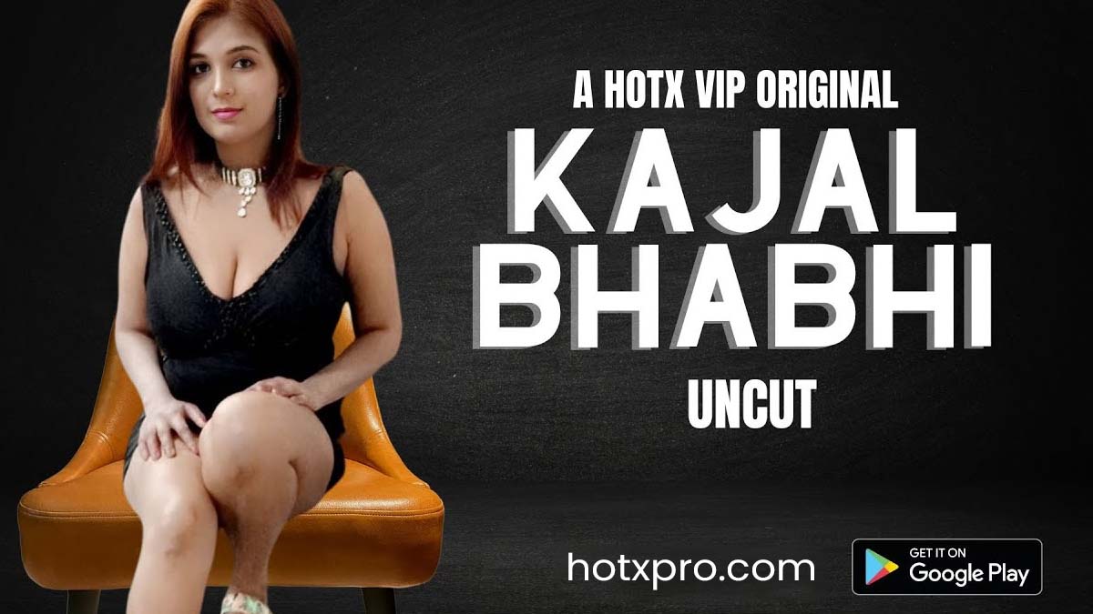 KAJAL BHABHI UNCUT