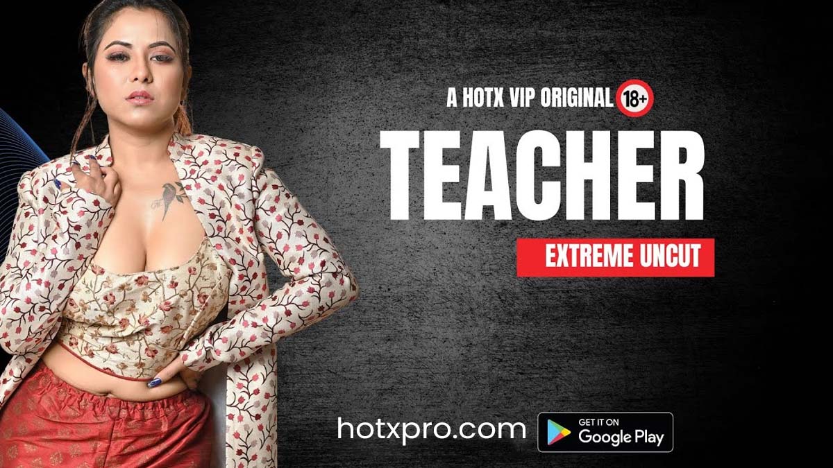 TEACHER UNCUT